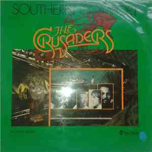The Crusaders - Southern Comfort download free