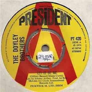 The Doyley Brothers - Let It Be Me download free
