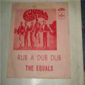The Equals - Rub A Dub Dub download free