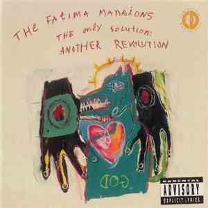 The Fatima Mansions - The Only Solution: Another Revolution download free