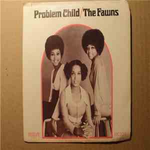 The Fawns - I Like What You're Doing / Problem Child download free