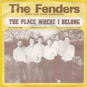 The Fenders  - The Place Where I Belong download free