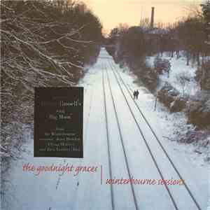 The Goodnight Graces - Winterbourne Sessions download free