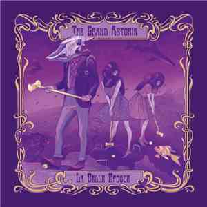 The Grand Astoria - La Belle Epoque download free