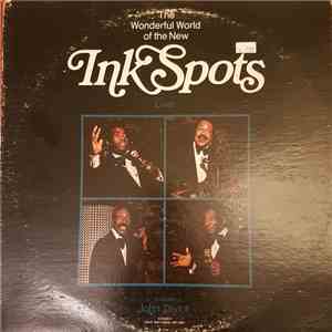 The Ink Spots - The Wonderful World of the New Ink Spots download free