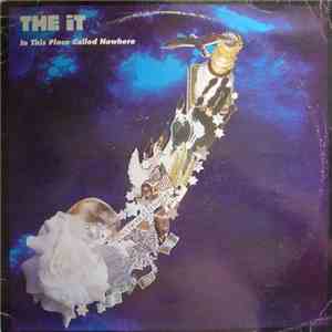 The It - In This Place Called Nowhere download free