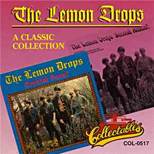 The Lemon Drops - Crystal Pure (The Definitive Collection) download free