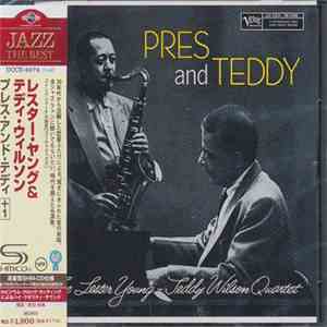 The Lester Young-Teddy Wilson Quartet - Pres And Teddy download free
