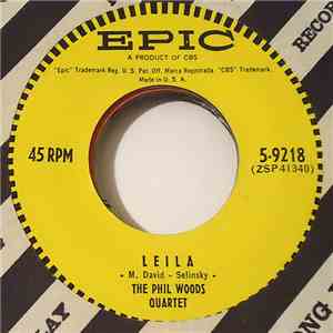 The Phil Woods Quartet - Leila / Abstraction download free