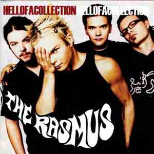 The Rasmus - Hellofacollection download free