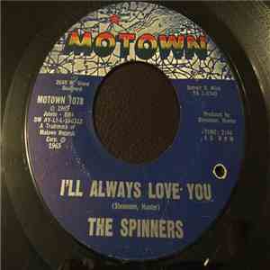 The Spinners - I'll Always Love You download free