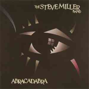 The Steve Miller Band - Abracadabra download free