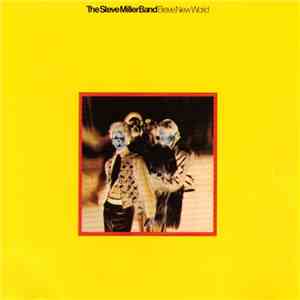 The Steve Miller Band - Brave New World download free