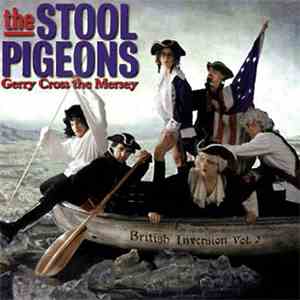 The Stool Pigeons - Gerry Cross The Mersey - British Inversion Vol. 2 download free