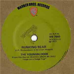The Youngbloods - Running Bear download free