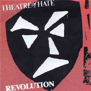 Theatre Of Hate - Revolution download free