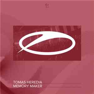 Tomas Heredia - Memory Maker download free