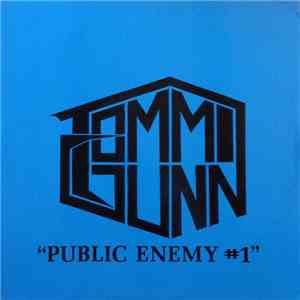 Tommi-Gunn - "Public Enemy #1" download free