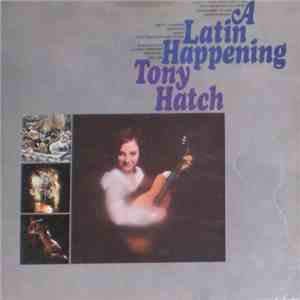 Tony Hatch - A Latin Happening download free