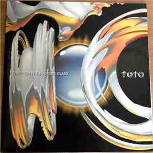 Toto - Through The Looking Glass download free