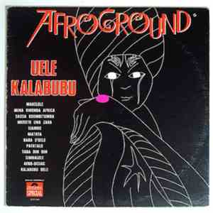 Uele Kalabubu - Afroground download free