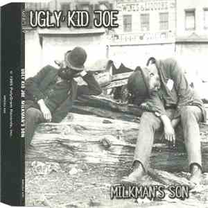 Ugly Kid Joe - Milkman's Son download free