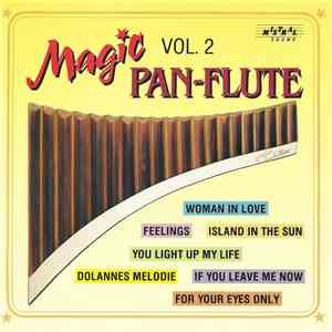 Unknown Artist - Magic Pan-Flute Vol. 2 download free