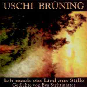 Uschi Brüning - Ich Mach Ein Lied Aus Stille download free