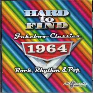 Various - Hard To Find Jukebox Classics 1964: Rock, Rhythm & Pop download free