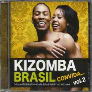 Various - Kizomba Brasil Convida... Vol. 2 download free