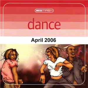 Various - Mixmash Dance April 2006 download free
