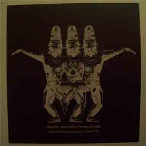 Various - Mystic Soundz From India (Lost Field Recordings, 1968-79) download free