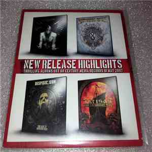 Various - New Release Highlights (Thrilling Albums Out On Century Media Records In May 2007) download free