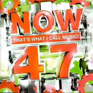 Various - Now That's What I Call Music! 47 download free