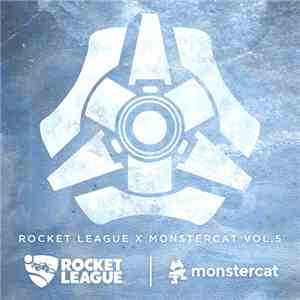 Various - Rocket League X Monstercat Vol. 5 download free