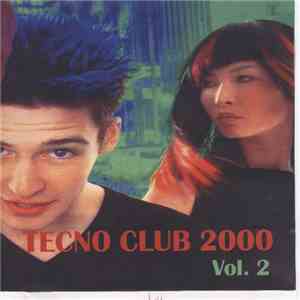 Various - Tecno Club 2000 Vol. 2 download free