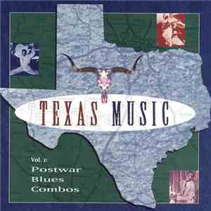 Various - Texas Music, Vol. 1 - Postwar Blues Combos download free