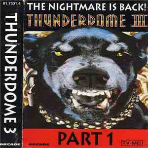 Various - Thunderdome III - The Nightmare Is Back! (Part 1) download free