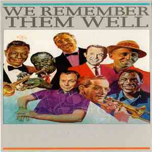 Various - We Remember Them Well download free