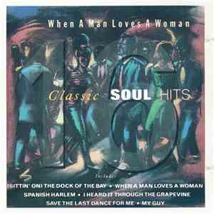 Various - When A Man Loves A Woman - 16 Classic Soul Hits download free