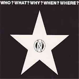 Various - Who? What? Why? When? Where? download free