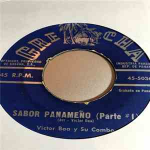Victor Boa Y Su Combo - Sabor Panameño (Parte #1) / (Parte #2) download free