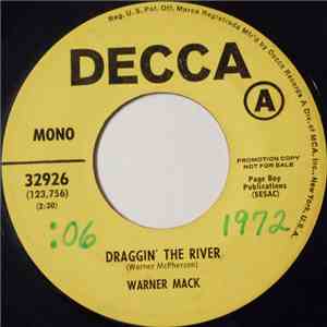 Warner Mack - Draggin' The River / These Arms download free