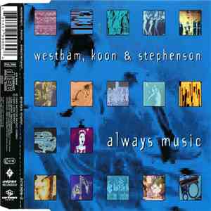 Westbam, Koon & Stephenson - Always Music download free