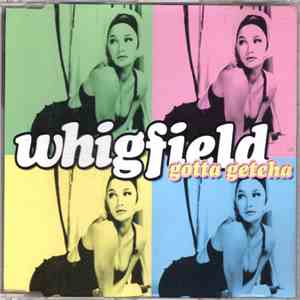 Whigfield - Gotta Getcha download free
