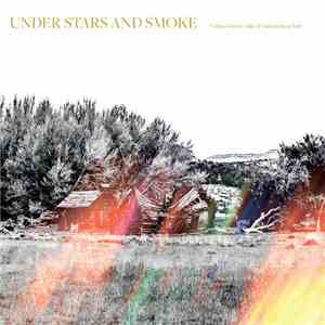 William Fowler Collins & James Jackson Toth - Under Stars And Smoke download free
