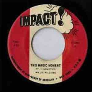 Willie Williams, The Halifax All Stars  - This Magic Moment download free