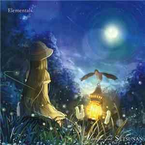 Yumeoi-bito feat. Setsunan - Elementals. download free