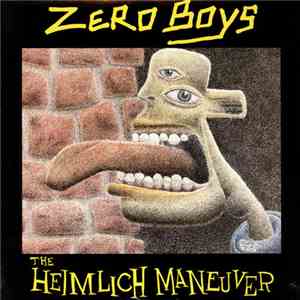 Zero Boys - The Heimlich Maneuver download free