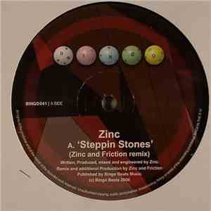 Zinc - Steppin Stones (Zinc And Friction Remix) / Mistral download free